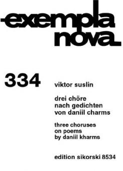 3 Choirs on Texts of Daniil Charms 