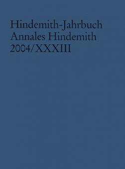 Hindemith-Jahrbuch - Annales Hindemith 2004 