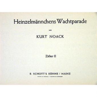 Heinzelmännchens Wachtparade D-Dur op. 5 