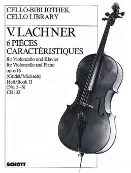 6 Pièces caractéristiques op. 16 Vol. 2 