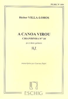 A Canõa virou 