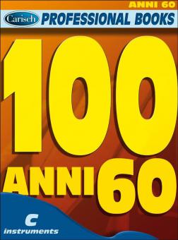 100 Anni 60 