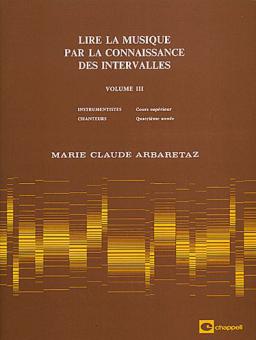 Lire La Musique Par La Connaissance Des Intervalles Vol. 3 