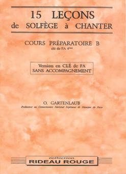 15 Leçons Solfège à Chanter: Cours Préparatoire B 