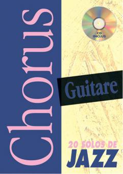 Chorus Guitare: 20 Solos De Jazz 