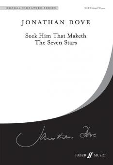 Seek Him That Maketh 