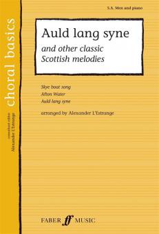 Auld Lang Syne, and other classic Scottish melodies 
