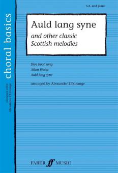 Auld Lang Syne - and other classic Scottish melodies 