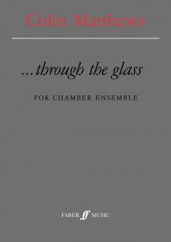 ...through the glass 