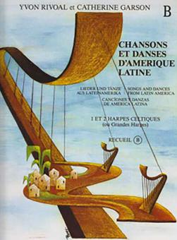 Chansons et danses d'Amérique latine B 