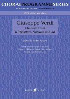 Choruses from Il Trovatore, Nabucco & Aida 