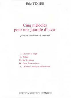 5 Mélodies pour une journée d'hiver 