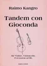 Tandem con Gioconda (Violine, Violoncello) 