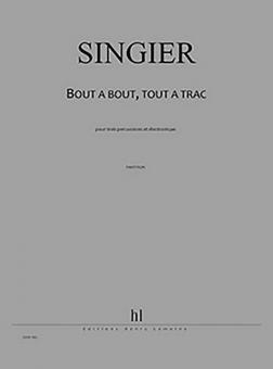 Bout à bout, tout à trac 