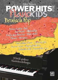 Power Hits for Piano Kids: Deutsch Pop 
