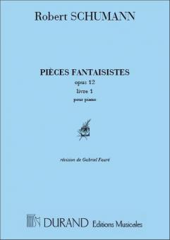 Pieces Fantaisistes op. 12 Piano 