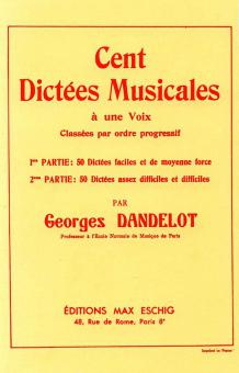 Cent Dictées Musicales à une voix Vol. I 