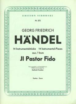 14 Instrumental Pieces from the Opera 'Il pastor fido' 