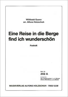Eine Reise in die Berge find ich wunderschön 