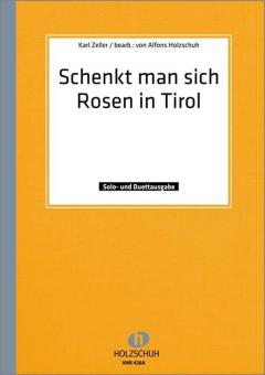 Schenkt man sich Rosen in Tirol 