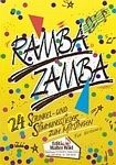 Ramba Zamba, Band 1 