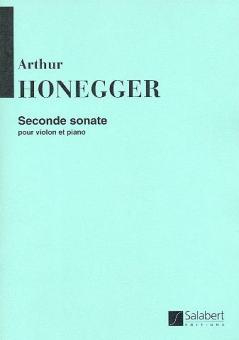 Deuxieme Sonate pour Violon et Piano 