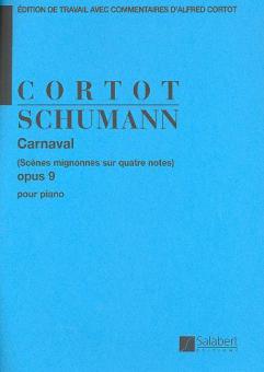 Carnaval (Scènes Mignonnes sur Quatre Notes) op. 9 