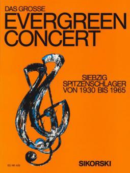 Das große Evergreen Concert 