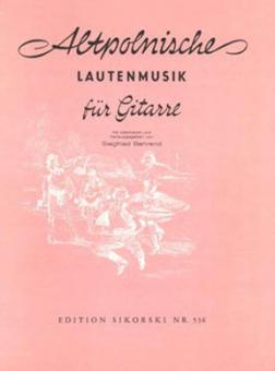Old European Lute Music Arranged for Guitar 6 