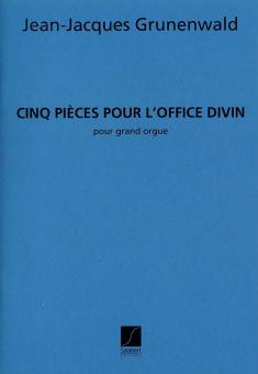 5 Pieces pour L'office Divin 