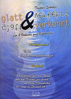 Glatt und verkehrt 