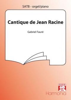 Cantique de Jean Racine op. 11 
