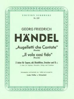 Augeletti, che cantate / Il volo così fido 
