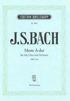 Messe in A-Dur BWV 234 