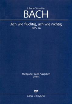 Ach wie flüchtig, ach wie nichtig Standard