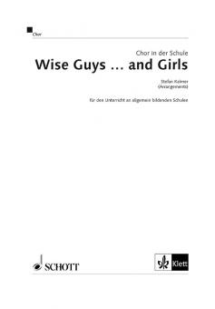 Chor in der Schule: Wise Guys ... And Girls 