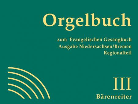 Orgelbuch zum Evangelischen Gesangbuch 3: Nr. 536 bis 661 