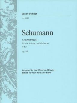 Konzertstück F-dur op. 86 für 4 Hörner und Orchester 