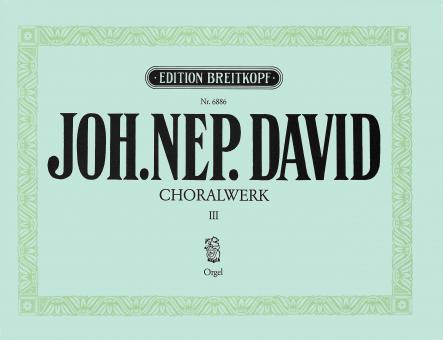 Choralwerk Heft 3 