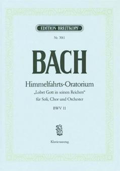 Praise Our God In All His Splendour BWV 11 