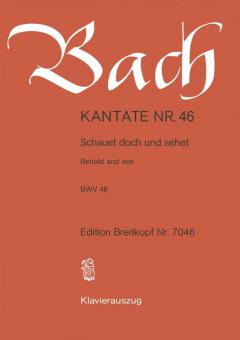 Behold And See BWV 46 