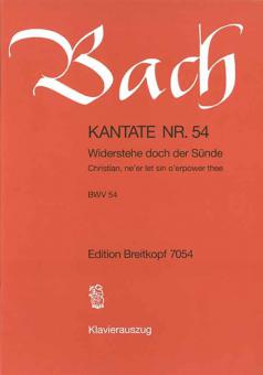 Christian, Ne'Er Let Sin O'Erpower Thee BWV 54 