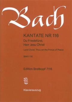 Lord Christ, Thou Art The Prince Of Peace BWV 116 