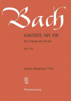 Der Friede sei mit dir BWV 158 