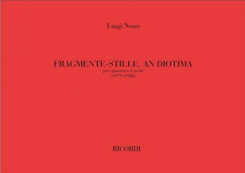 Fragmente-stille, An Diotima Per Quartetto D'archi 