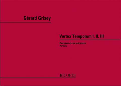 Vortex Temporum I, II, III 
