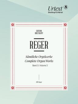 Œuvres d'orgue complètes 3 : Pièces d'orgue libres 1 