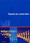 Sequenze per Luciano Berio 