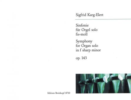 Sinfonie für Orgel solo fis-moll op. 143 