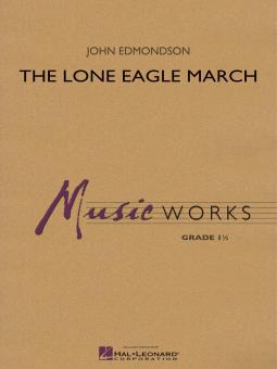 The Lone Eagle March 